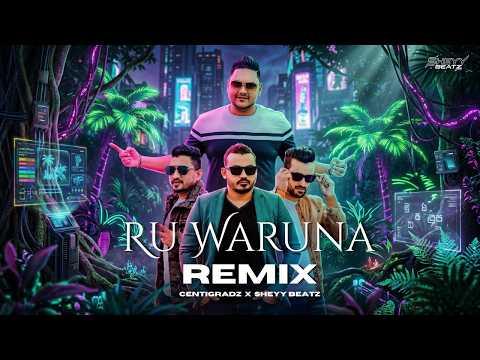 Ru Waruna (Remix)