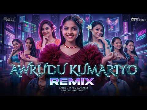 Awrudu Kumariyo (Remix)