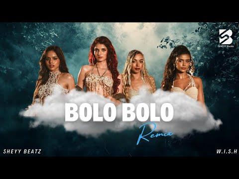 Bolo Bolo (Remix)