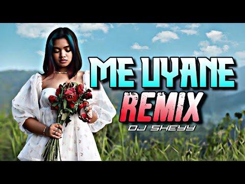 Me Uyane (Remix)
