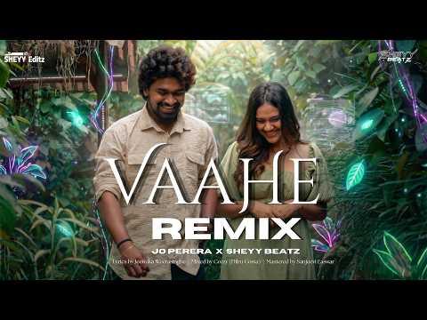 Vaahe (Remix)