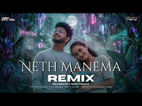 Neth Manema (Remix)