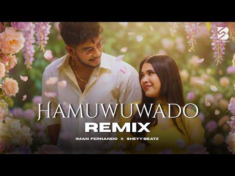 Hamuwuwado (Remix)